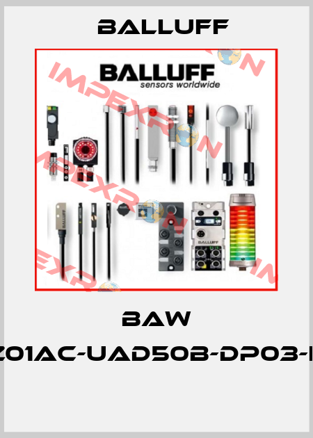 BAW Z01AC-UAD50B-DP03-K  Balluff