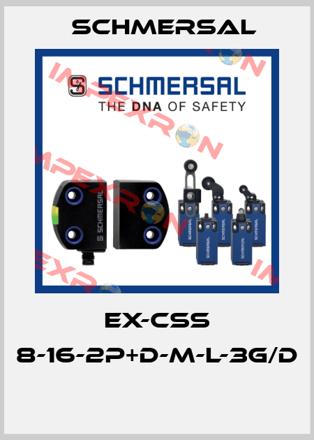 EX-CSS 8-16-2P+D-M-L-3G/D  Schmersal