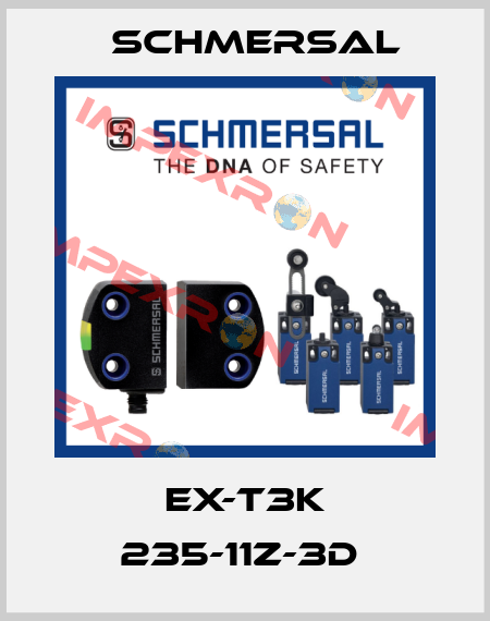 EX-T3K 235-11Z-3D  Schmersal