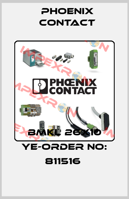 BMKL 26X10 YE-ORDER NO: 811516  Phoenix Contact