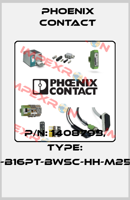 P/N: 1408793, Type: HC-EVO-B16PT-BWSC-HH-M25-PLRBK Phoenix Contact