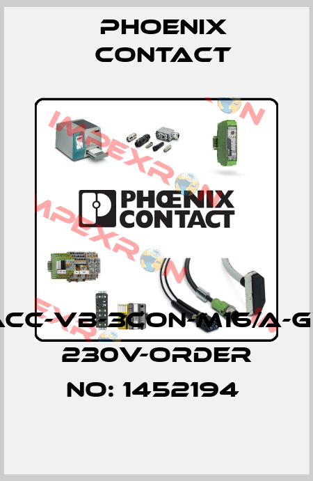 SACC-VB-3CON-M16/A-GVL 230V-ORDER NO: 1452194  Phoenix Contact