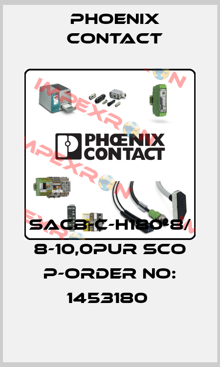 SACB-C-H180-8/ 8-10,0PUR SCO P-ORDER NO: 1453180  Phoenix Contact