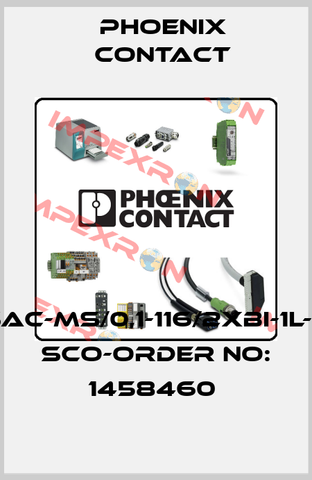 SAC-MS/0,1-116/2XBI-1L-Z SCO-ORDER NO: 1458460  Phoenix Contact