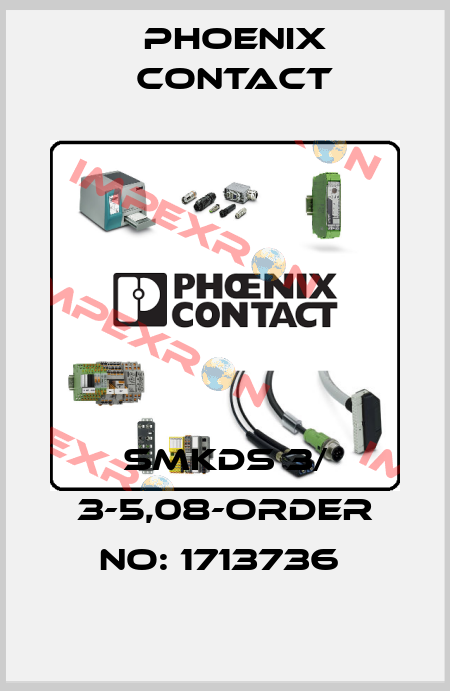 SMKDS 3/ 3-5,08-ORDER NO: 1713736  Phoenix Contact