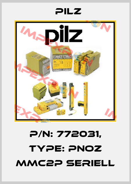 p/n: 772031, Type: PNOZ mmc2p seriell Pilz