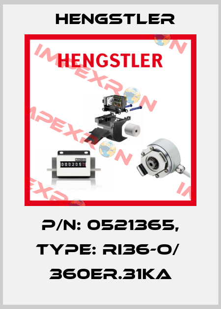p/n: 0521365, Type: RI36-O/  360ER.31KA Hengstler