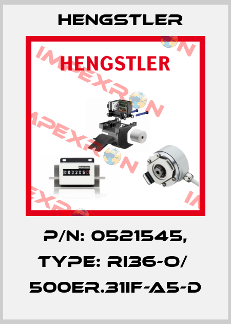 p/n: 0521545, Type: RI36-O/  500ER.31IF-A5-D Hengstler