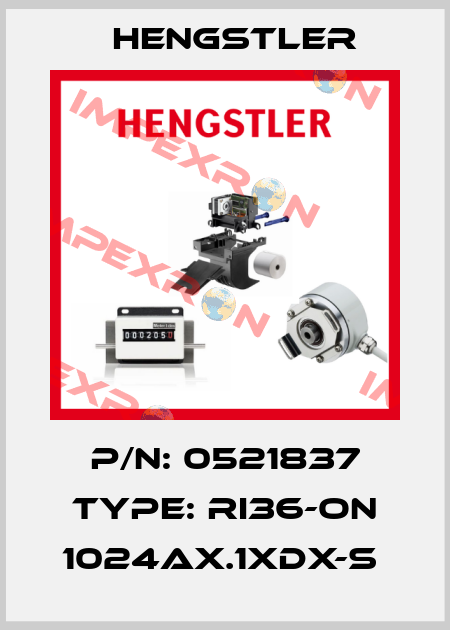 P/N: 0521837 Type: RI36-ON 1024AX.1XDX-S  Hengstler