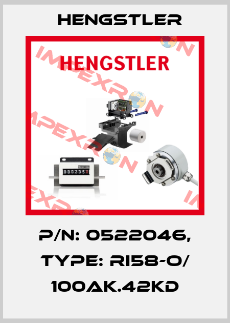 p/n: 0522046, Type: RI58-O/ 100AK.42KD Hengstler