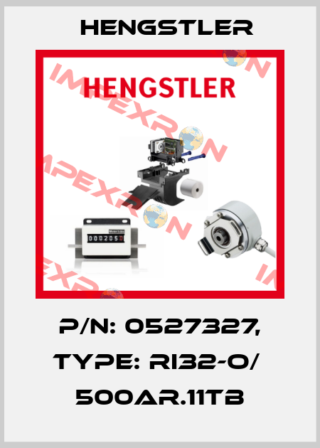 p/n: 0527327, Type: RI32-O/  500AR.11TB Hengstler