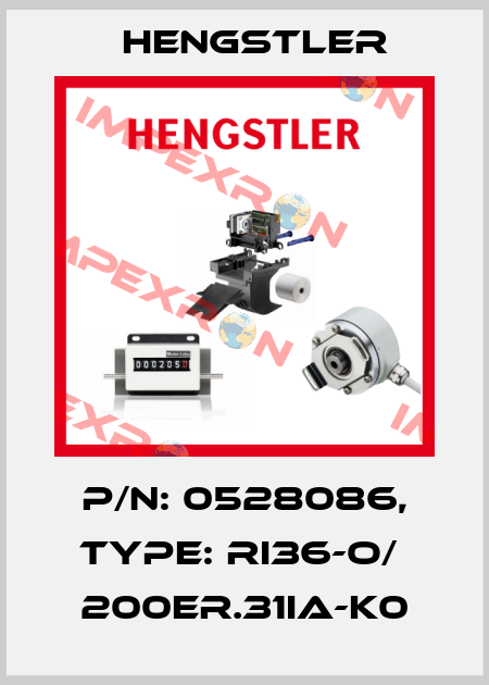 p/n: 0528086, Type: RI36-O/  200ER.31IA-K0 Hengstler