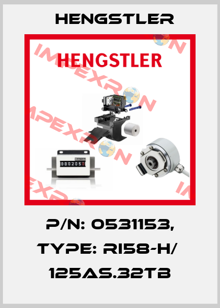 p/n: 0531153, Type: RI58-H/  125AS.32TB Hengstler