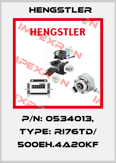 p/n: 0534013, Type: RI76TD/ 500EH.4A20KF Hengstler