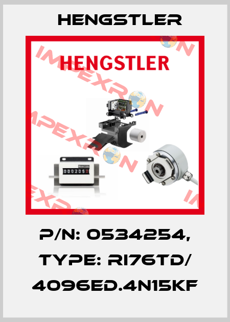 p/n: 0534254, Type: RI76TD/ 4096ED.4N15KF Hengstler