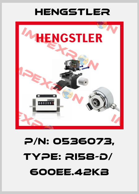 p/n: 0536073, Type: RI58-D/  600EE.42KB Hengstler