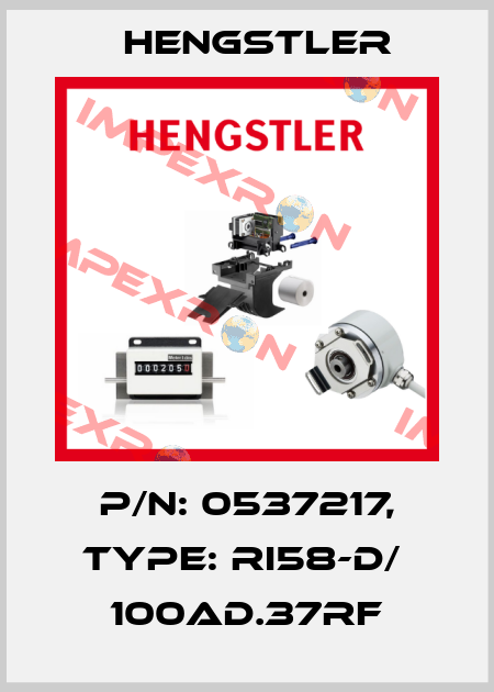 p/n: 0537217, Type: RI58-D/  100AD.37RF Hengstler