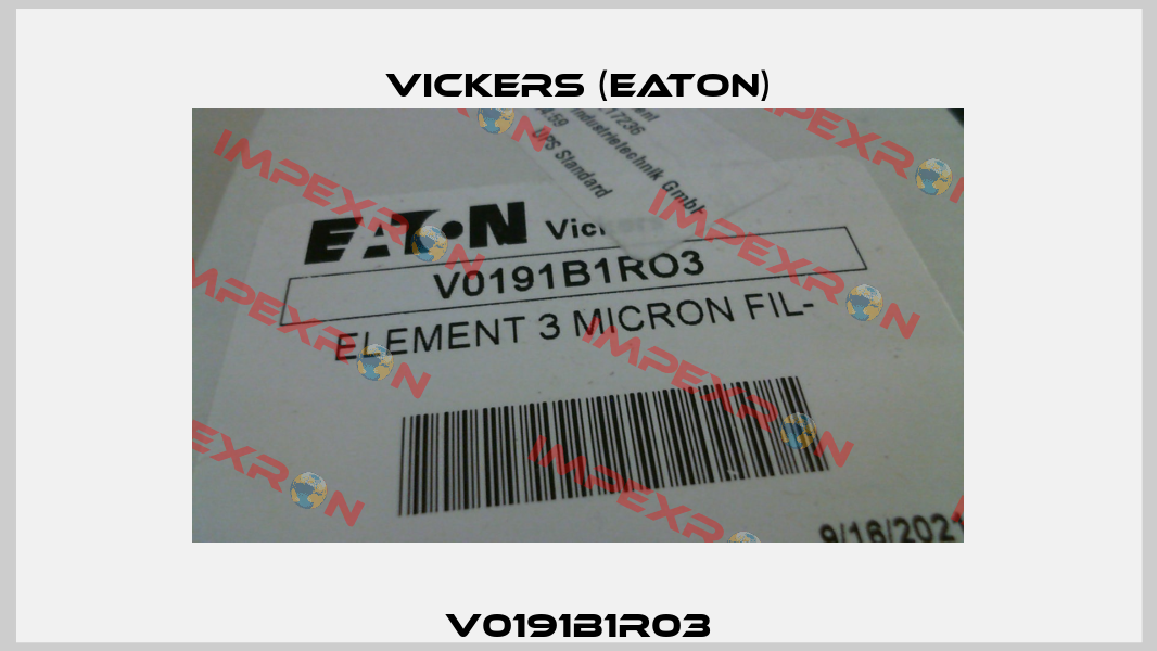 V0191B1R03 Vickers (Eaton)
