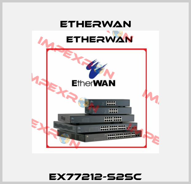 EX77212-S2SC Etherwan