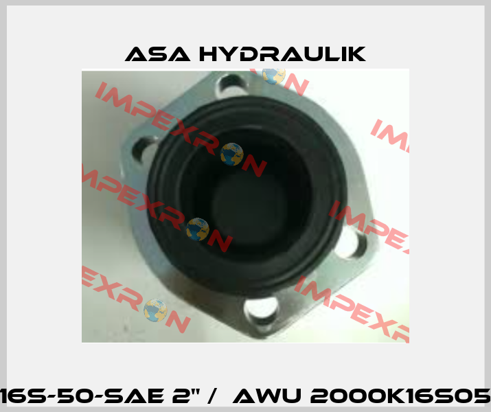 K16S-50-SAE 2" /  AWU 2000K16S050 ASA Hydraulik